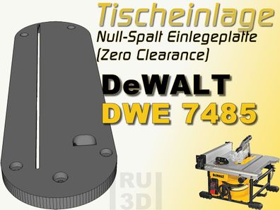 Tischeinlage für DeWALT 7485 Tischkreissäge, Null Spalt Einlegeplatte