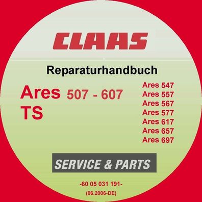 Claas Renault Reparatur Handbuch Schlepper ARES 507-607TS 547 557 567 577 617 657 697