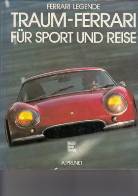 Traum Ferrari für Sport und Reise, Prunet