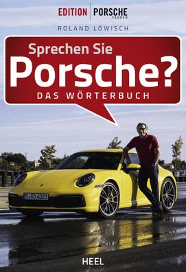 Sprechen Sie Porsche?, Roland L?wisch