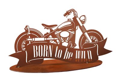 Motorrad Born to be wild Aufsteller 55 cm Edelrost