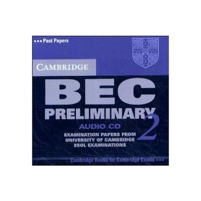Cambridge BEC, Preliminary 2, 1 Audio-CD Cambridge Books for Camb