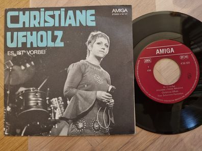 Christiane Ufholz - Es ist vorbei 7'' Vinyl Amiga