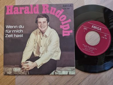 Harald Rudolph - Wer du für mich Zeit hast 7'' Vinyl Amiga