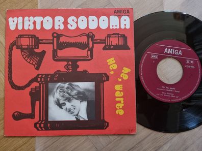 Viktor Sodoma - He, he, warte 7'' Vinyl Amiga