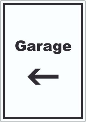 Garage Aufkleber mit Text und Richtungspfeil links Auto Stellplatz hochkant