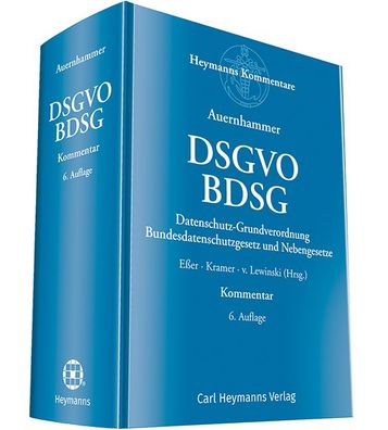 DSGVO/ BDSG: Datenschutz-Grundverordnung/ Bundesdatenschutzgesetz und Neben ...