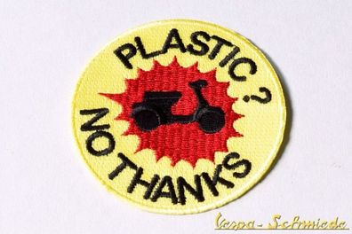 Aufnäher "Plastic? No thanks!" - Vespa Lambretta Scooter Roller Piaggio Patch