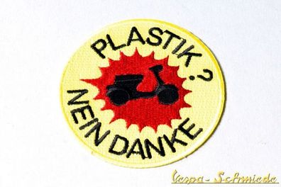 Aufnäher "Plastik? Nein danke!" - Vespa Lambretta Scooter Roller Piaggio Patch