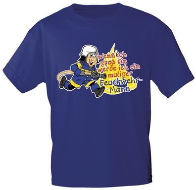 Kinder T-Shirt mit Print - Wenn ich groß bin.. mutiger Feuerwehrmann - 06984 - blau -