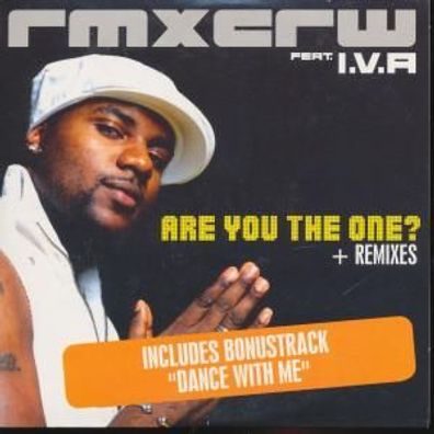 CD-Maxi: Rmxcrw feat. I.V.A.: Are you the one + Remixes (2004) Chu 8714866579-3
