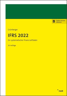 IFRS 2022: Ein systematischer Praxisleitfaden, David Gr?nberger