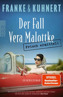 Frisch ermittelt: Der Fall Vera Malottke Kriminalroman, Ein Heissma