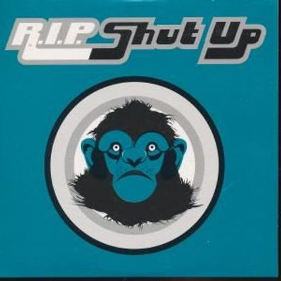 CD-Maxi: R.I.P.: Shut Up (2004) Digidance 8714866565-3