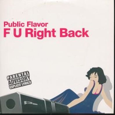 CD-Maxi: Public Flavor: F U Right Back (2004) Digidance 8714866582-3