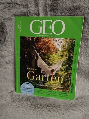 Geo Magazin Juli 07 / 2020 Wir sind im Garten
