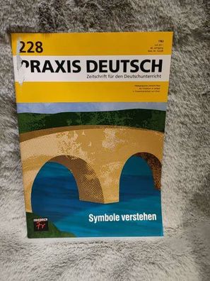 Praxis Deutsch - Nr. 228 - Juli 2011 - Zeitschrift für den Deutschunterricht Symbole