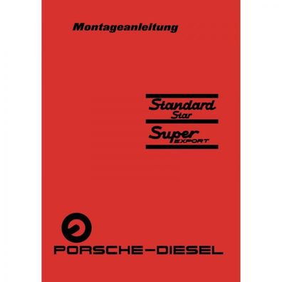 Porsche-Diesel Traktor Standard Star Super Export Reparatur-/ Montageanleitung