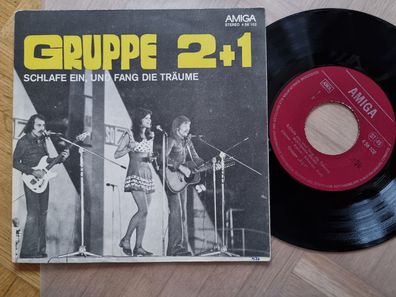 Gruppe 2 + 1 - Schlafe ein, und fang die Träume 7'' Vinyl Amiga