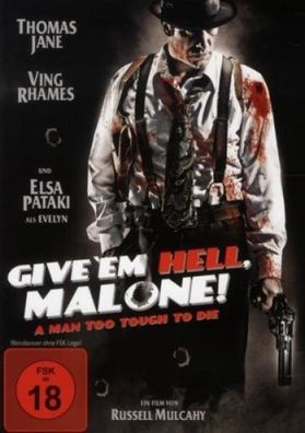 Give em Hell, Malone (DVD] Neuware