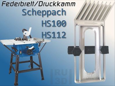 Federbrett Druckkamm für Scheppach HS 100 + 112 Tischkreissäge, FeatherBoard