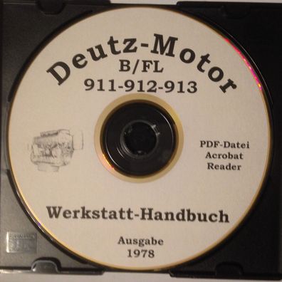 Werkstatthandbuch für die Deutz - Motoren B/ FL 911 - 912 - 913