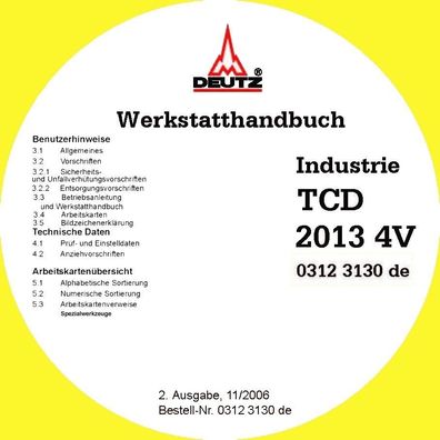 Werkstatthandbuch für die Deutz Motoren TCD 2013 4V (von 11.2006)
