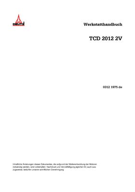 Werkstatthandbuch für die Deutz Motoren TCD 2012 2V (05.2005)
