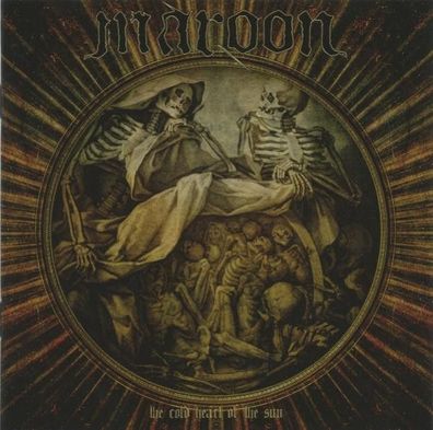 Maroon - The Cold Heart Of The Sun (CD] Neuware