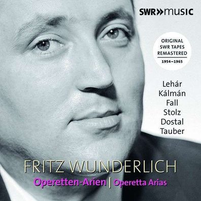 Fritz Wunderlich - Operetten-Arien - SWR Classic - (CD / Titel: A-G)