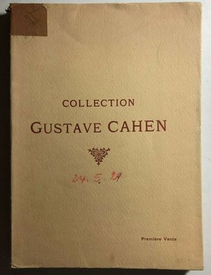 Catalogue des collections Gustave Cahen - Premiere vente - Petit (1929)