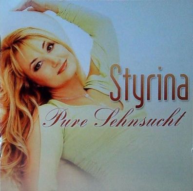Styrina - Pure Sehnsucht (CD] Neuware