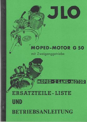 Bedienungsanleitung und Ersatzteilliste ILO G 50 2 Gang Moped Motor
