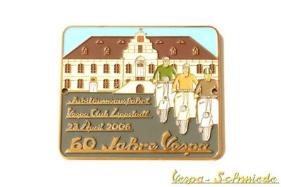 Metall-Plakette "Jubiläumsausfahrt 60 Jahre Vespa 2006" - 60 Stück weltweit!