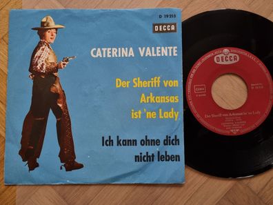 Caterina Valente - Der Sheriff von Arkansas ist 'ne Lady 7'' Vinyl Germany