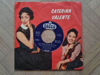 Caterina Valente - Alles dreht sich um die Liebe 7'' Vinyl Germany