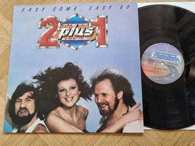 2 plus 1 - Easy Come, Easy Go Vinyl LP Germany