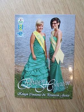 Elbauen Hoheiten 2013-2014 Königin Constanze & Prinzessin Jessica - Autogrammkarte!!!