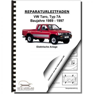 VW Taro 7A 1989-1997 Elektrische Anlage Elektrik Schaltplan Reparaturanleitung