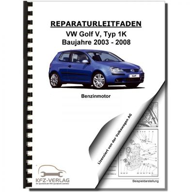 VW Golf 5 Typ 1K 2003-2008 4-Zyl. 1,4l Benzinmotor 122 PS Reparaturanleitung