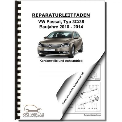 VW Passat Typ 7 3C 2010-2014 Kardanwelle Achsantrieb hinten Reparaturanleitung