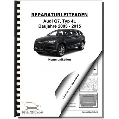 Audi Q7 Typ 4L 2005-2015 Radio Navigation Kommunikation Reparaturanleitung
