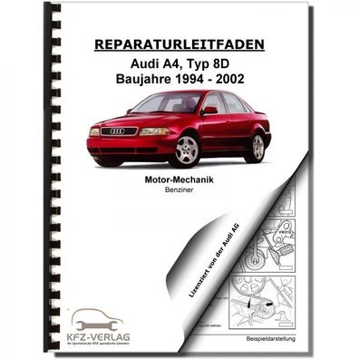 Audi A4 Typ 8D 1994-2002 1,6l 100 PS Benzinmotor Mechanik Reparaturanleitung