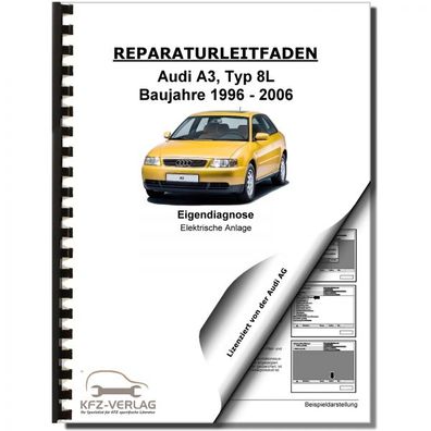 Audi A3 Typ 8L 1996-2006 Eigendiagnose Elektrische Anlage Reparaturanleitung