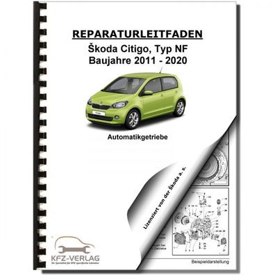 SKODA Citigo Typ NF 2011-2020 5 Gang Automatikgetriebe 0CT Reparaturanleitung
