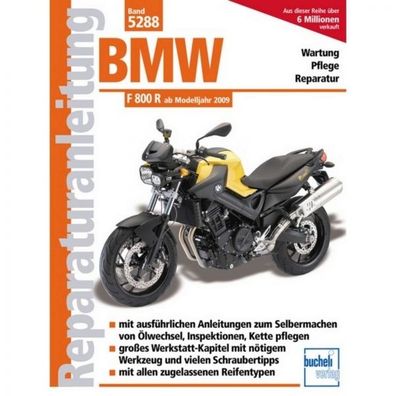 BMW F 800 R (ab 2009) Reparaturanleitung Bucheli Verlag
