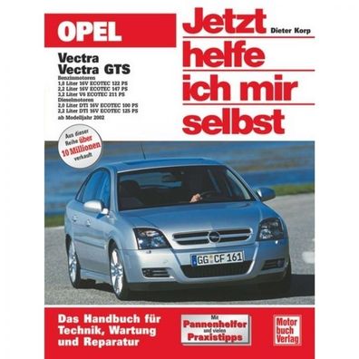 Opel Vectra/ GTS C Benziner/ Diesel 2002-2008 Reparaturanleitung Motorbuchverlag
