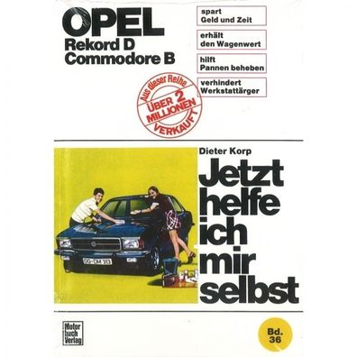 Opel Commodore B 12.1971-07.1977 Reparaturanleitung Motorbuch Verlag JHIMS