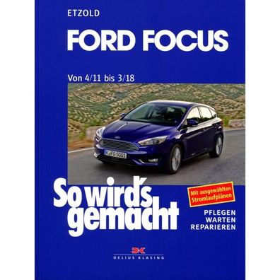 Ford Focus 3 Typ DYB 04.2011 bis 03.2018 So wird's gemacht - Reparaturanleitung
