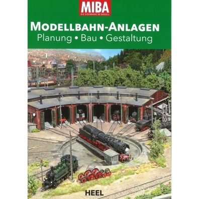 Modellbahn Anlagen Planung Bau Gestaltung Handbuch Anleitung Ratgeber
